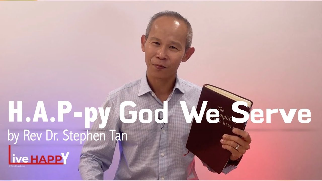 H.A.P-py God We Serve