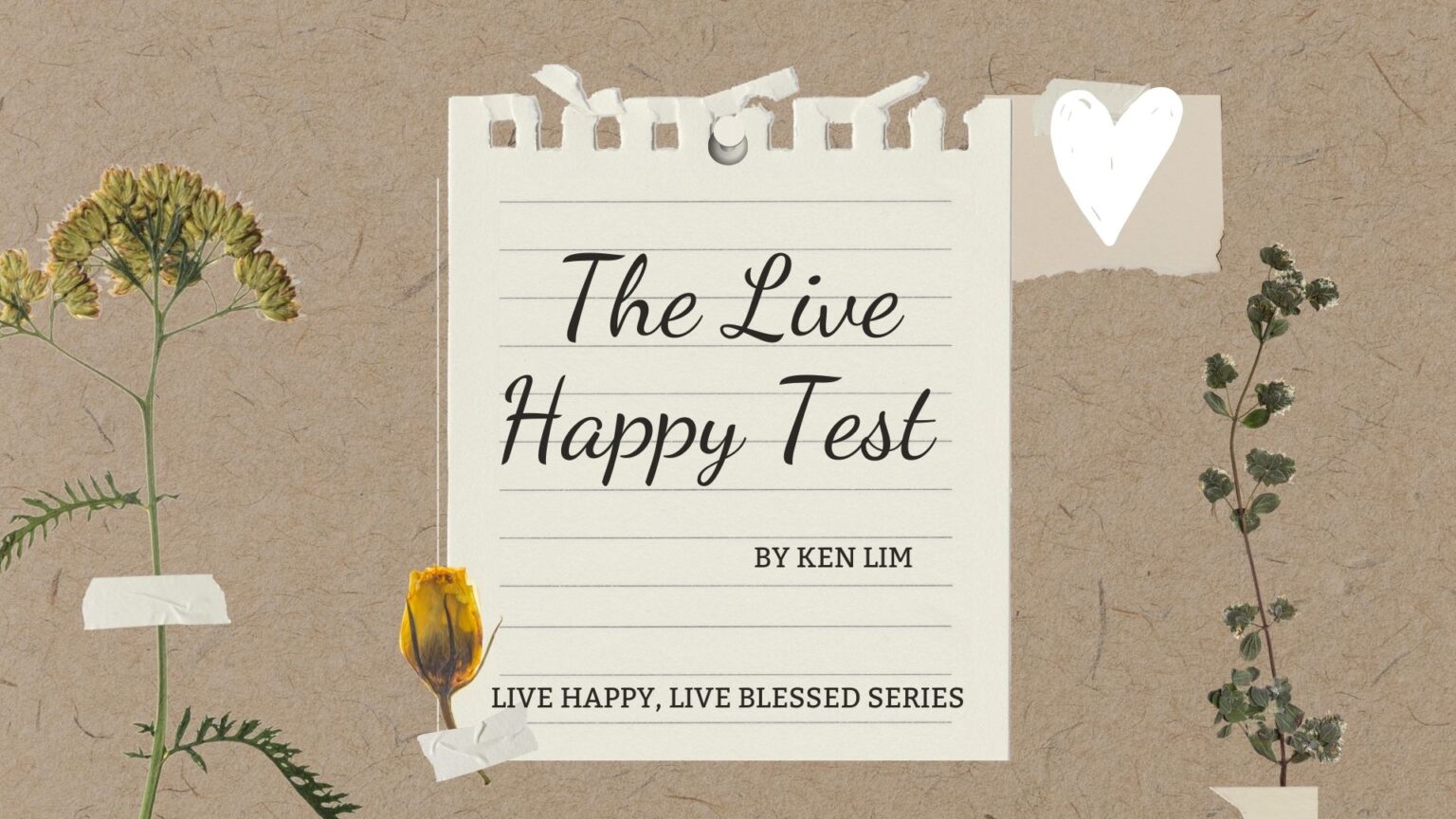 The happy test
