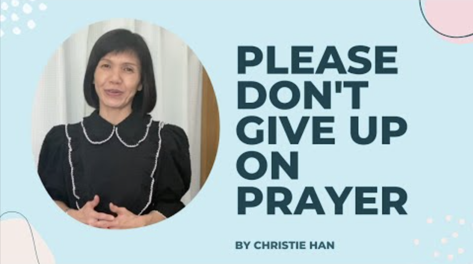Sermon_don’t give up on prayer